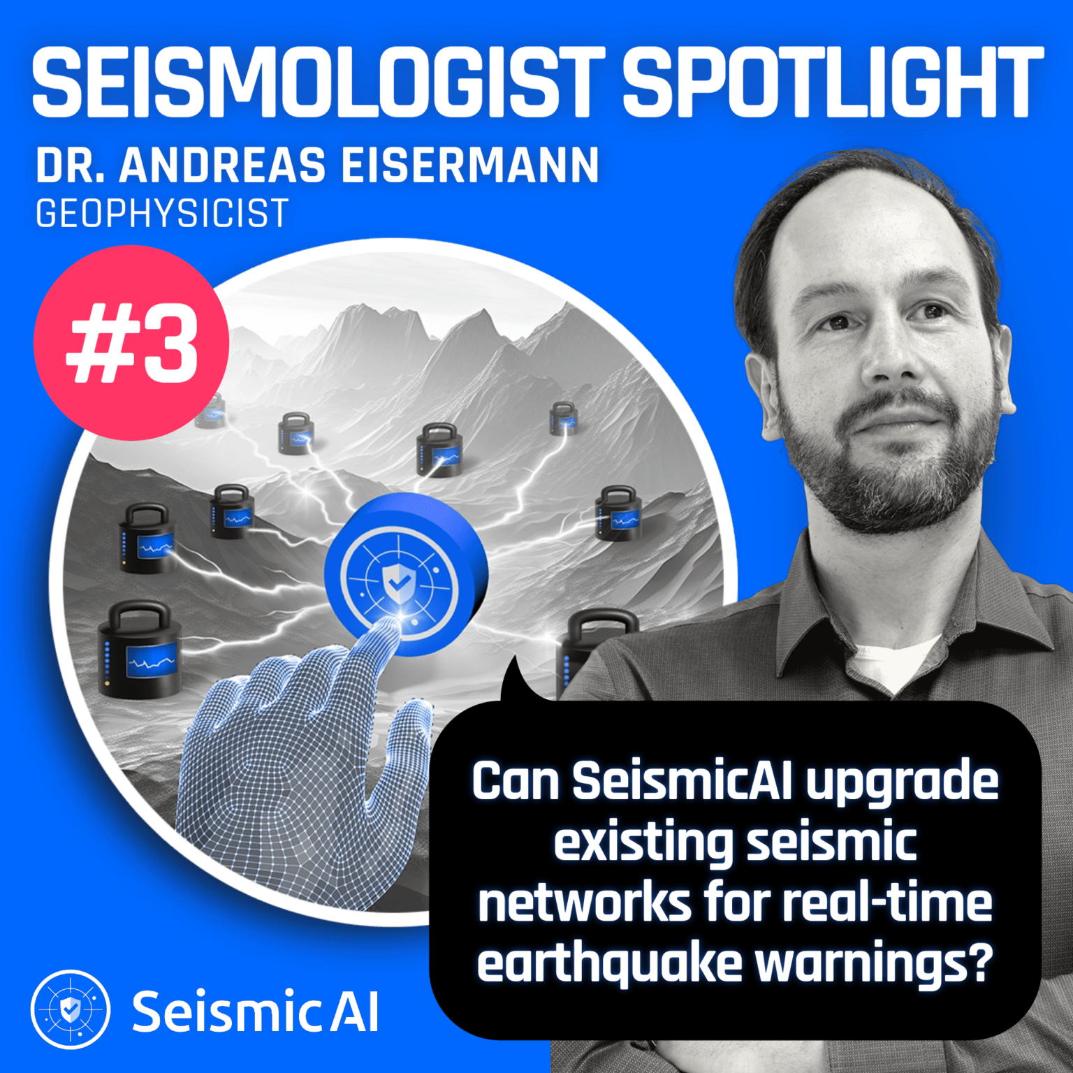 Seismologist Spotlight 3 Can SeismicAI upgrade EEW systems for